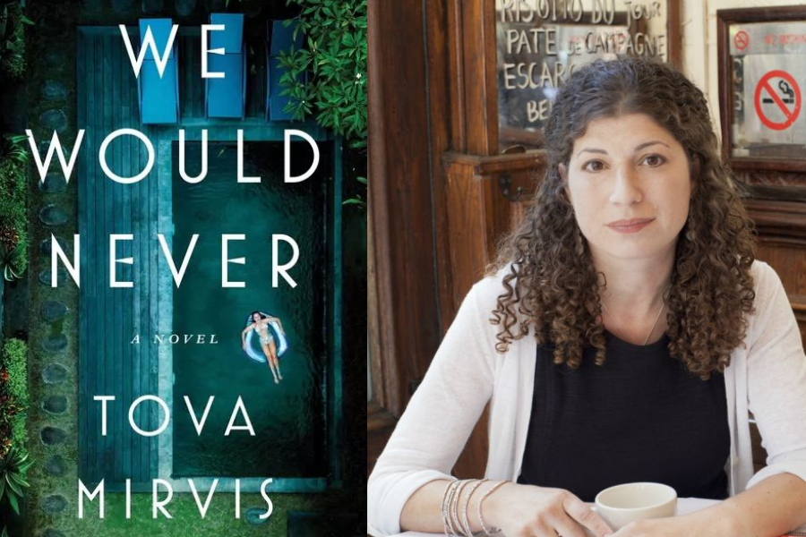 Distinguished Author Series: Tova Mirvis Presents We Would Never